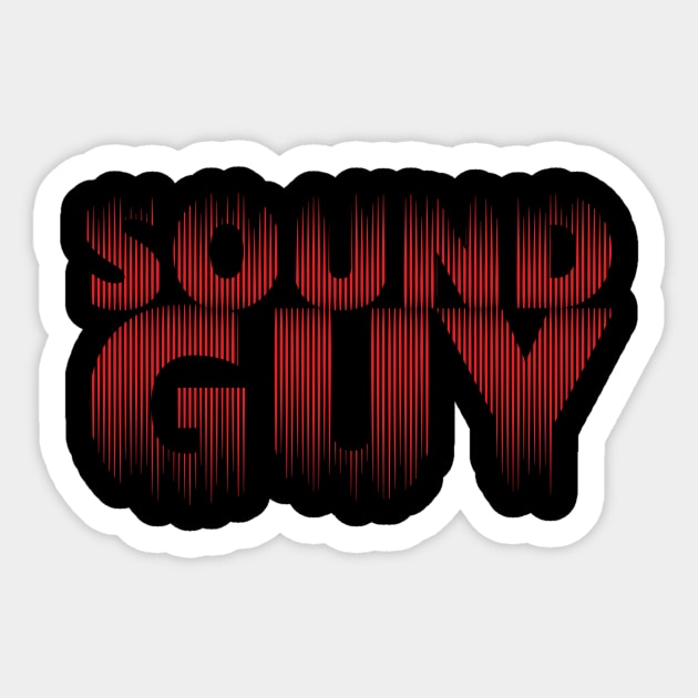 Sound Guy Fader Dictator Sticker by All-About-Words